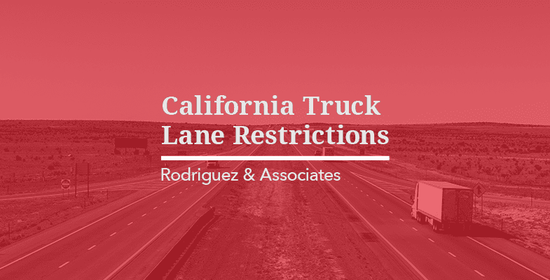California Truck Lane Restrictions