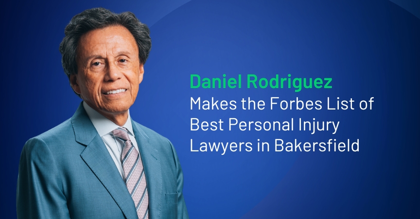 Daniel rodriguez makes the forbes list of best personal injury lawyers in bakersfield