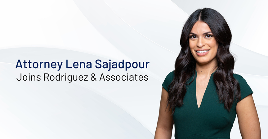 attorney lena sajadpour joins rodriguez and associates