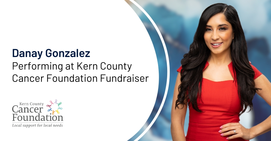 Danay Gonzalez Performing at Kern County Cancer Foundation Fundraiser