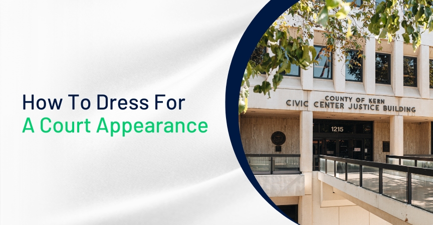 How To Dress For A Court Appearance