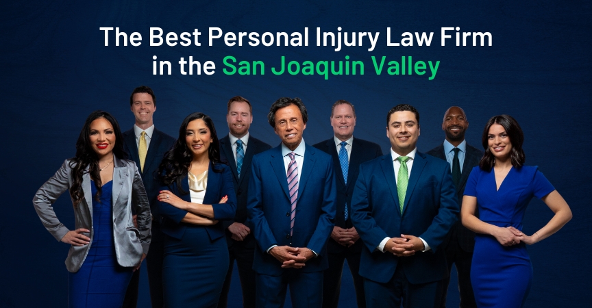 Best Personal Injury Law Firm in the San Joaquin Valley