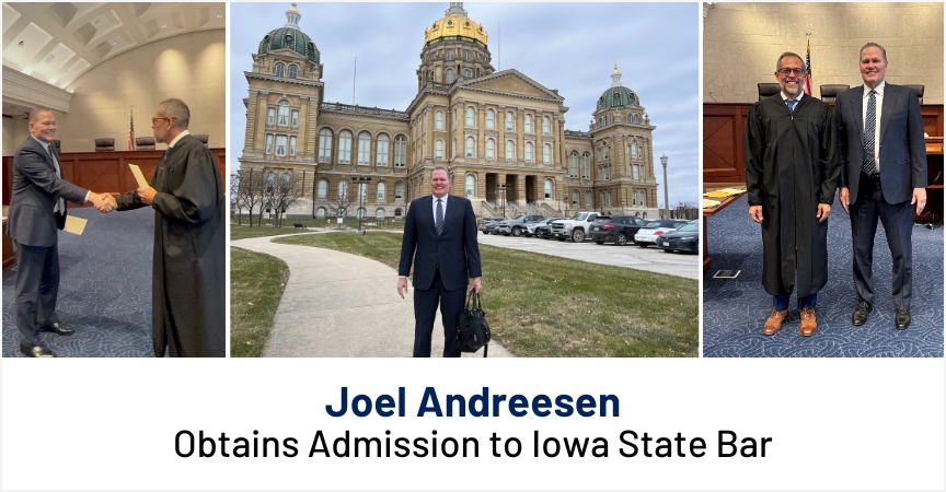 Joel Andreesen Obtains Admission to Iowa State Bar